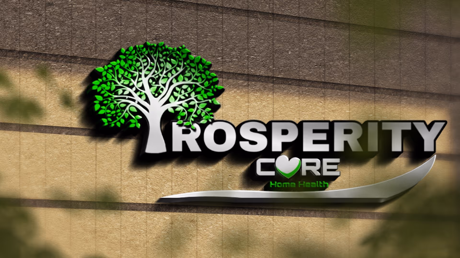 Exterior wall displays Prosperity Core Home Health logo with a green tree.