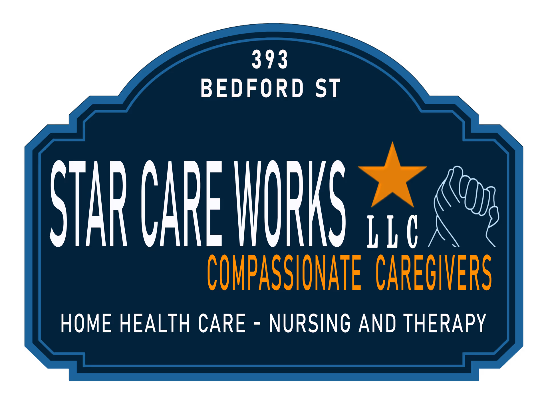 Dark blue sign shows Star Care Works LLC with compassionate caregivers logo and 393 Bedford St