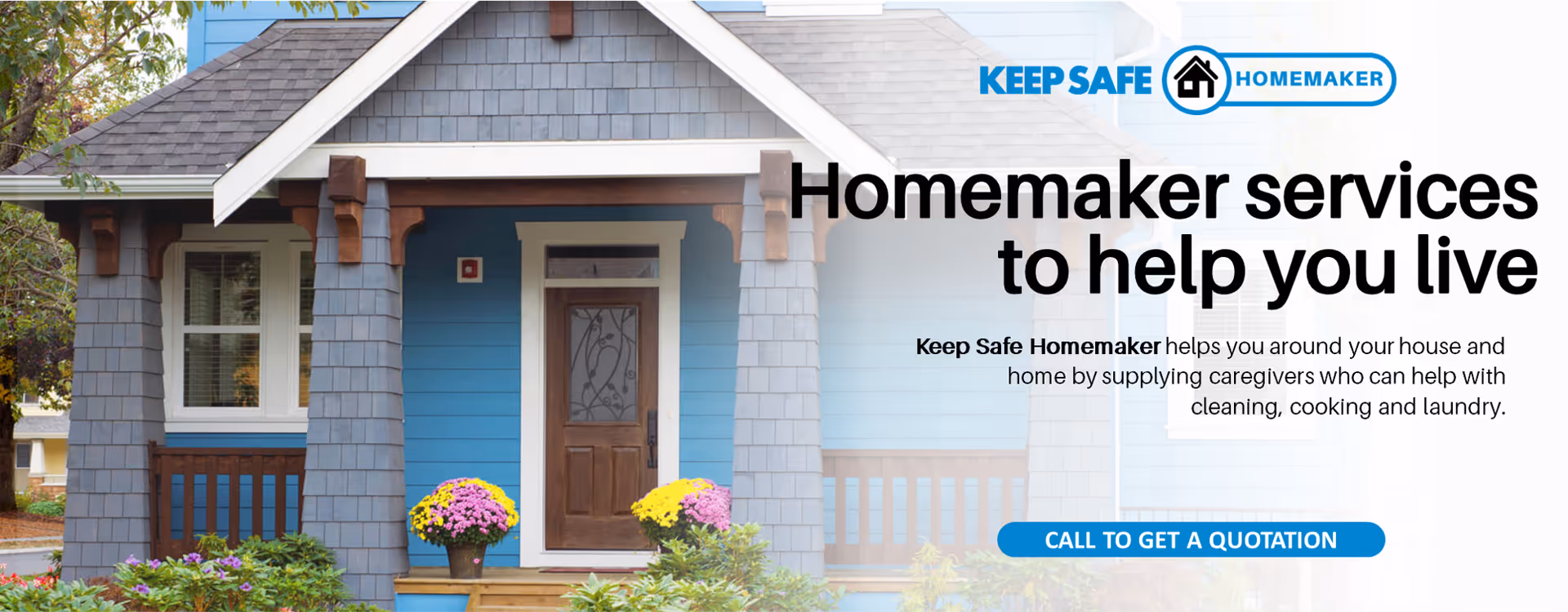 Blue house exterior with a wooden door, porch, and colorful flowers in front yard.