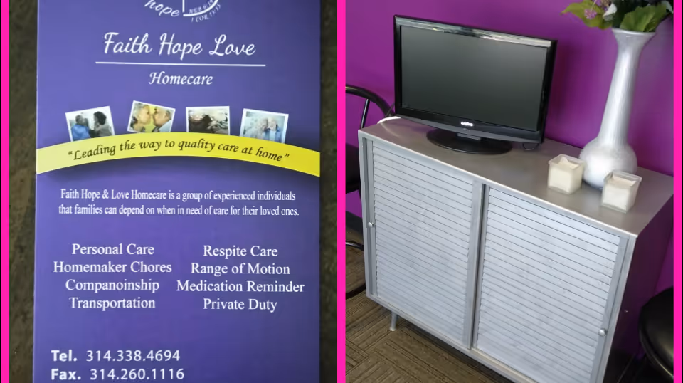 Two-panel interior photo shows a Faith Hope Love Homecare sign beside a TV on a cabinet.