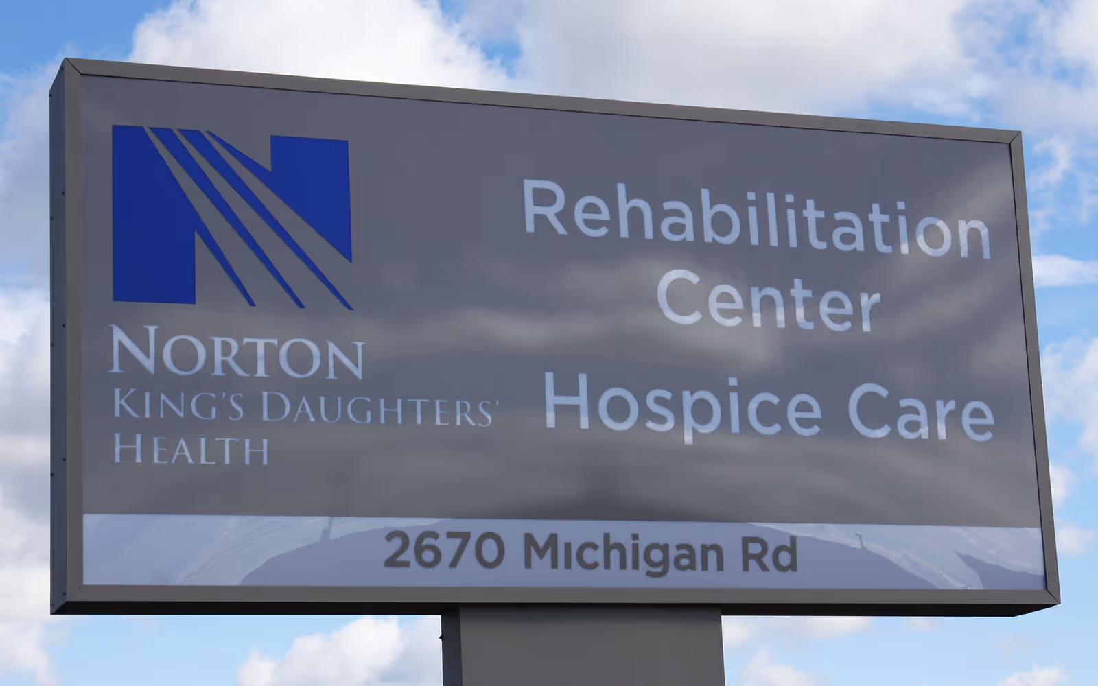 Outdoor sign for Norton King's Daughters' Health Rehabilitation Center and Hospice Care.