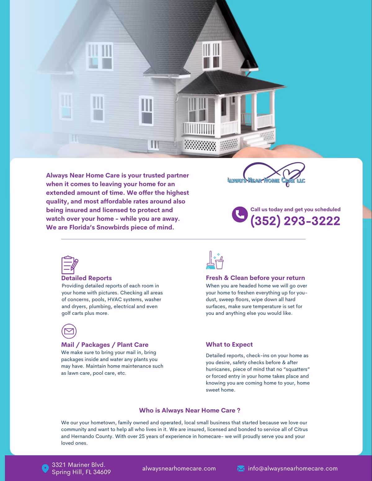 Promotional flyer for Always Near Home Care with a model house and contact details.
