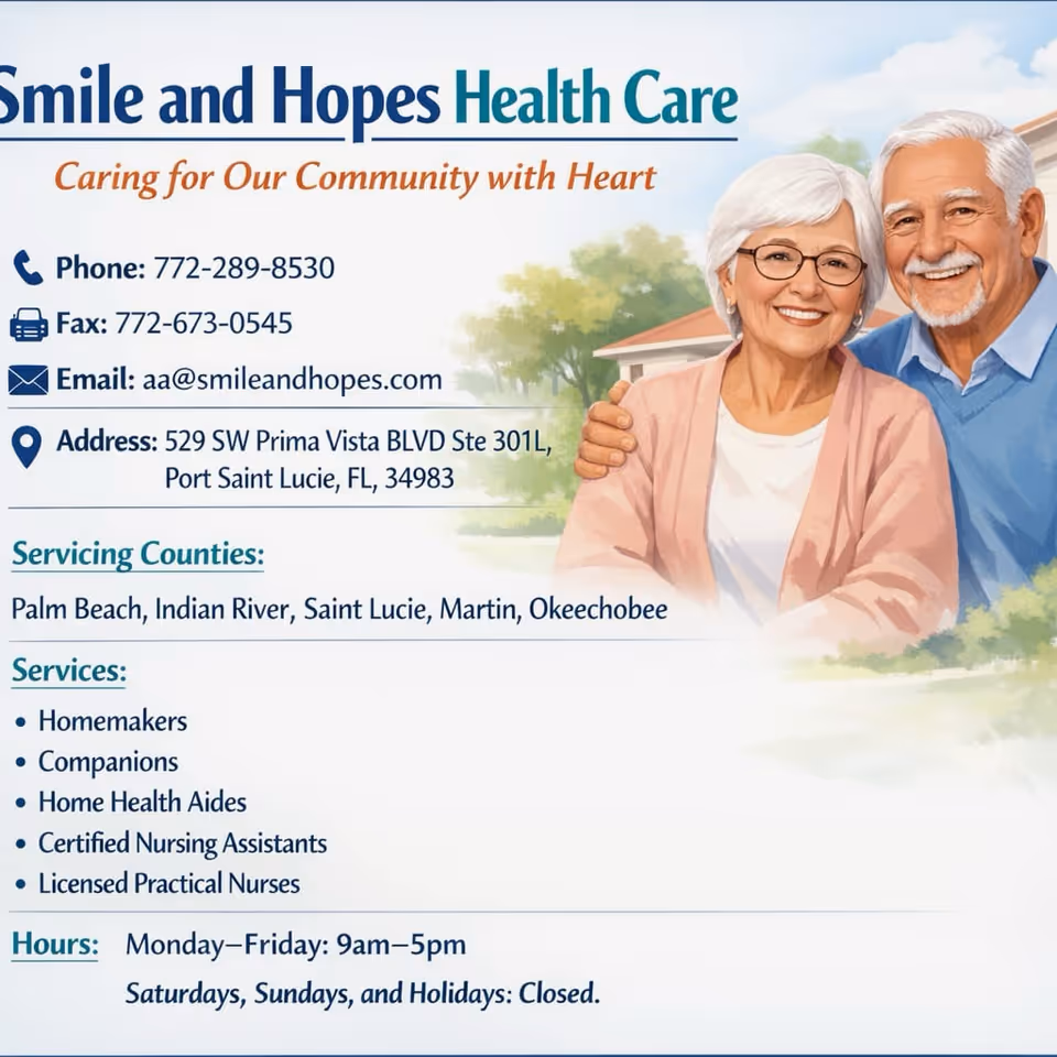 Smile and Hopes Health Care outdoor sign with smiling seniors and contact info.
