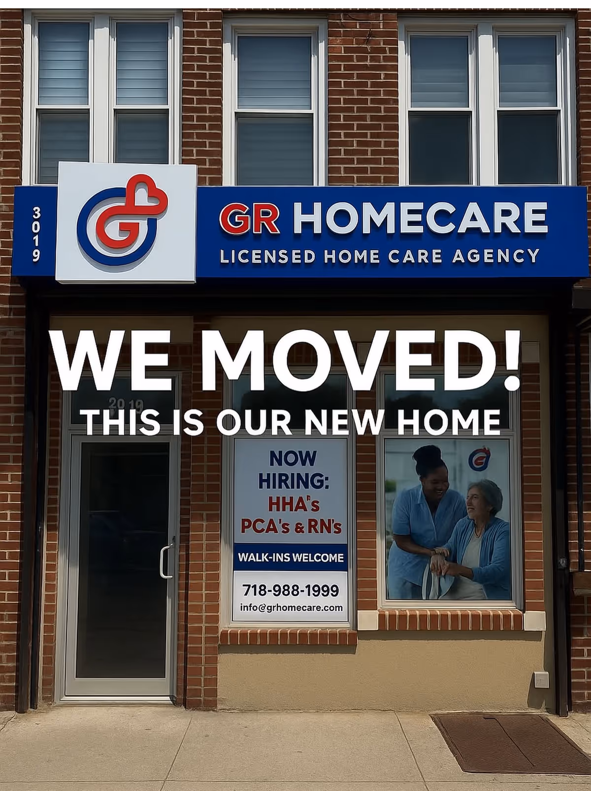 Brick storefront with GR Homecare sign and a large WE MOVED message across windows.