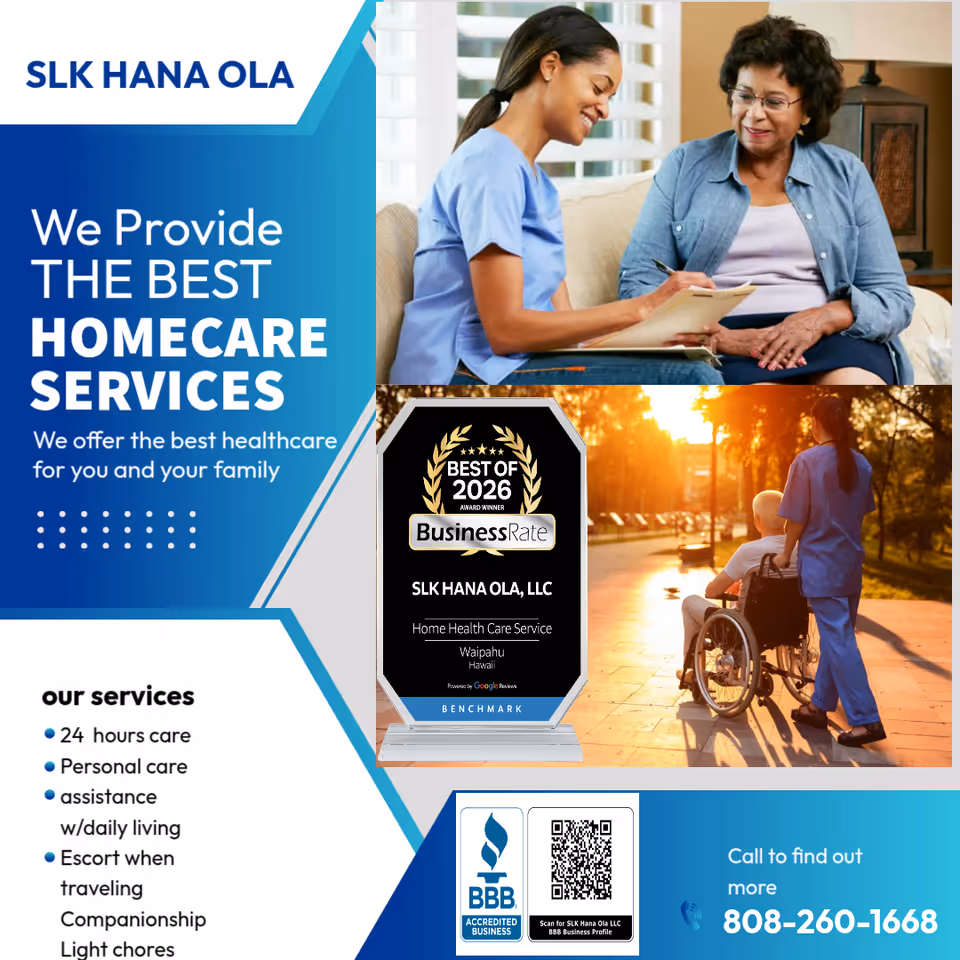 Marketing collage for SLK HANA OLA LLC promoting homecare services with caregiver and elderly resident.