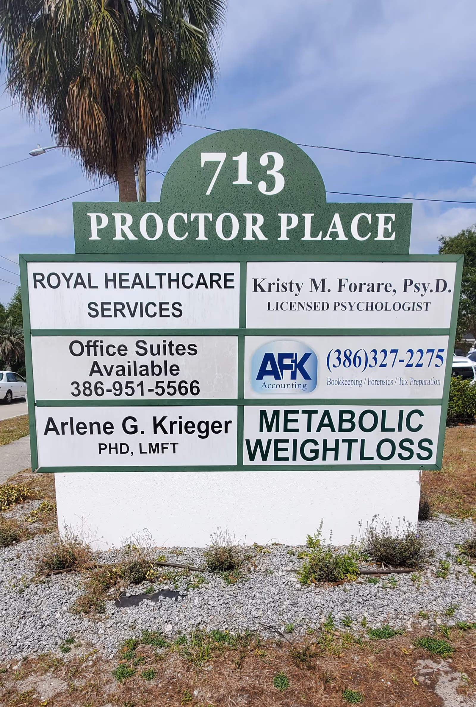 Outdoor signboard for 713 Proctor Place displaying Royal Healthcare Services.