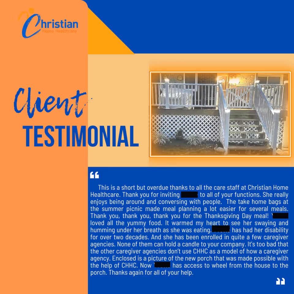 Graphic layout featuring Christian Home Healthcare logo, client testimonial text, and a porch with stairs.