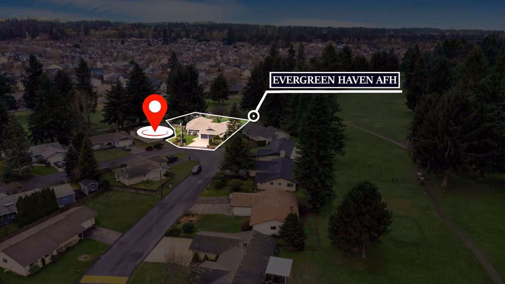Aerial view of a neighborhood with a highlighted house marked "Evergreen Haven AFH" and a red location pin.