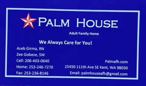 Blue Palm House Adult Family Home sign with logo and contact details.
