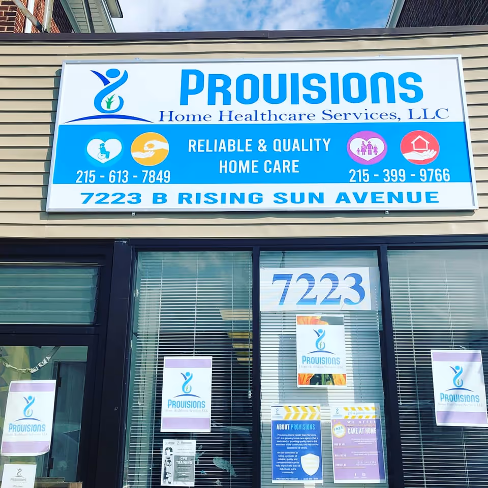 Exterior storefront sign for Provisions Home Healthcare Services on a building.