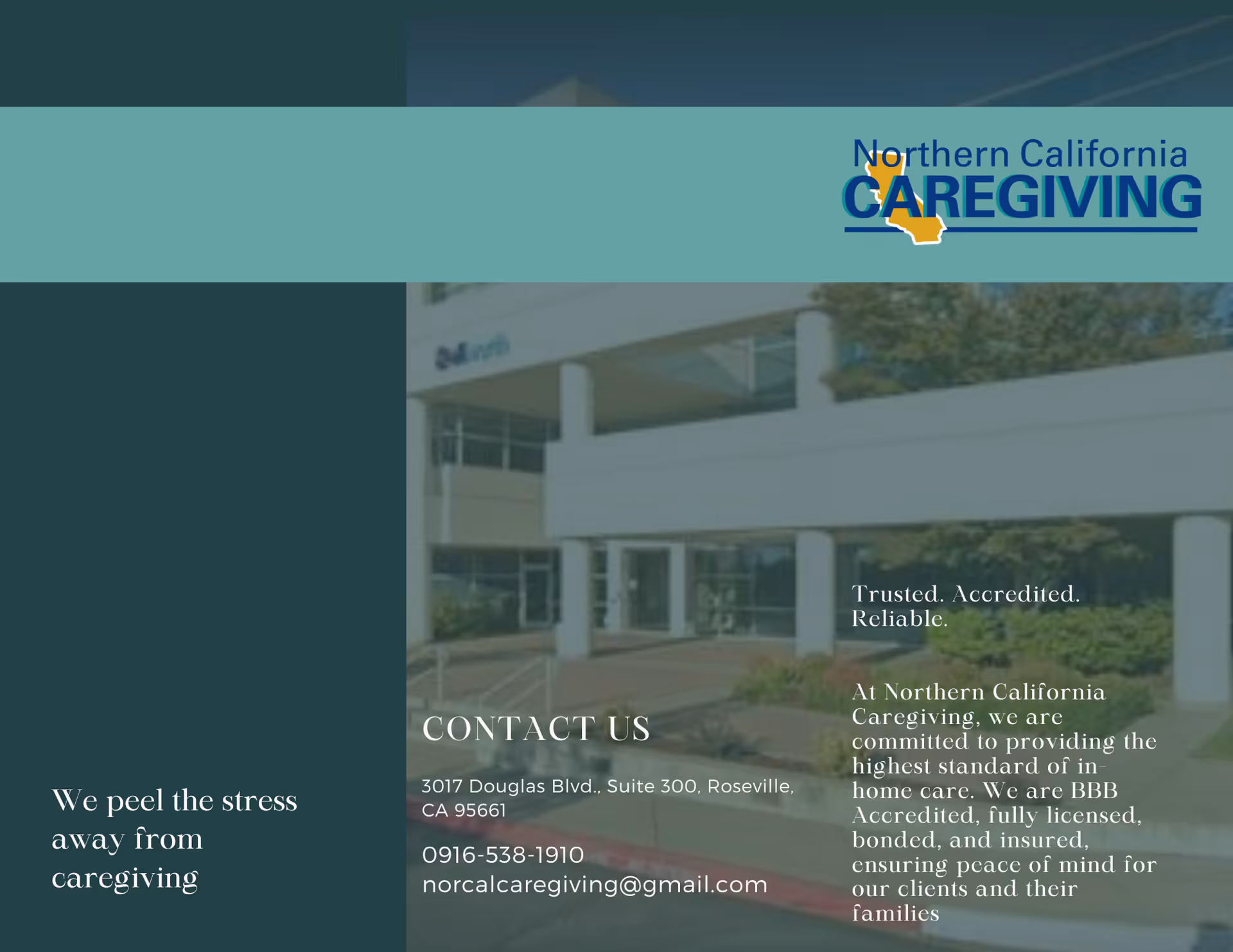 Exterior view of Northern California Caregiving building with logo and contact information.
