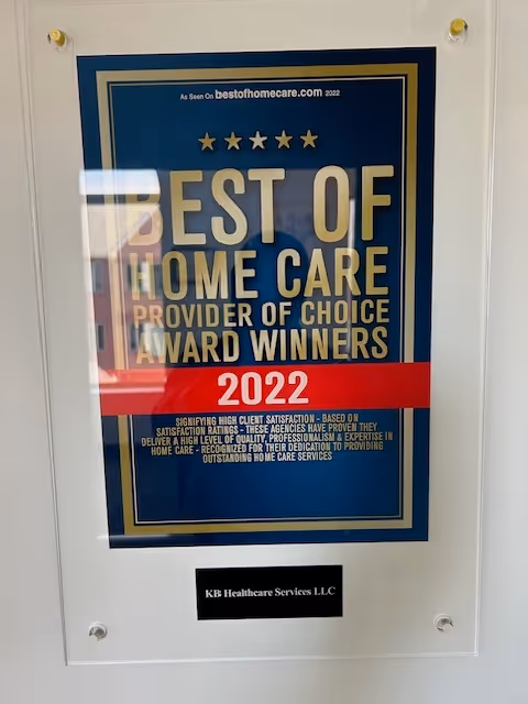 Award plaque on wall reading Best of Home Care 2022 for KB Healthcare Services LLC.