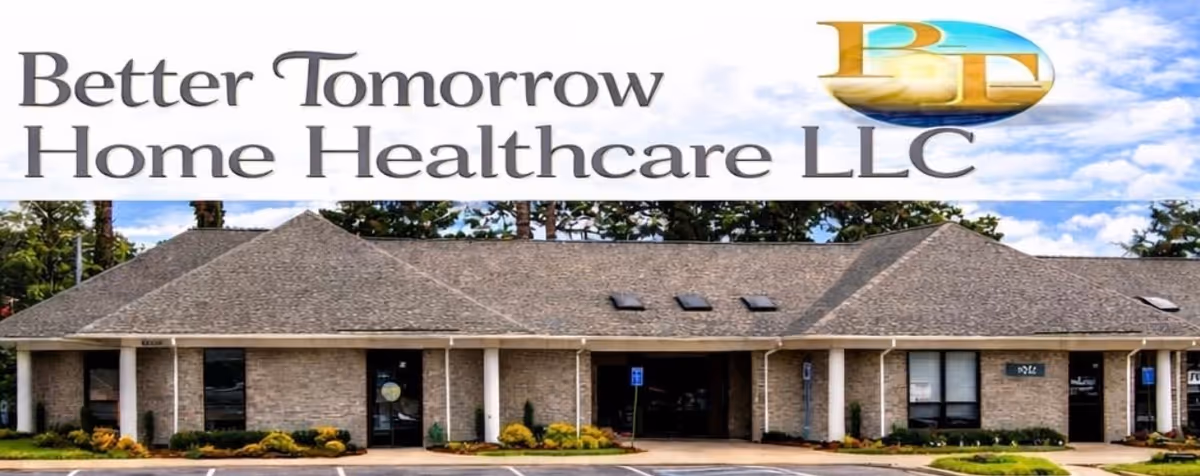Exterior of a single-story facility with a large sign reading Better Tomorrow Home Healthcare LLC.