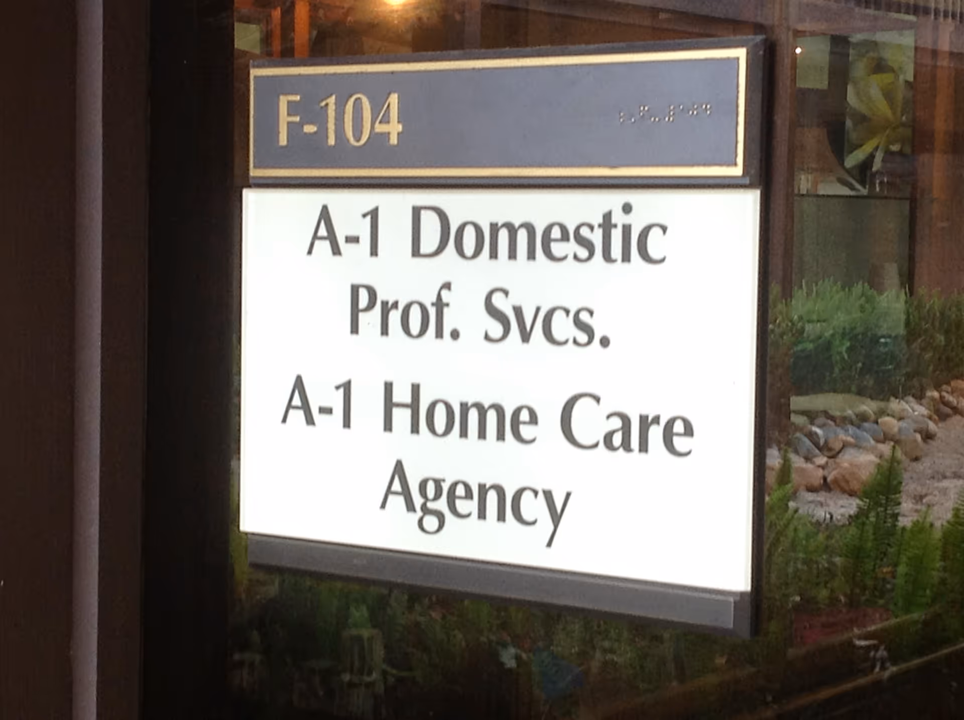 Exterior sign reads A-1 Domestic Prof. Svcs. A-1 Home Care Agency.