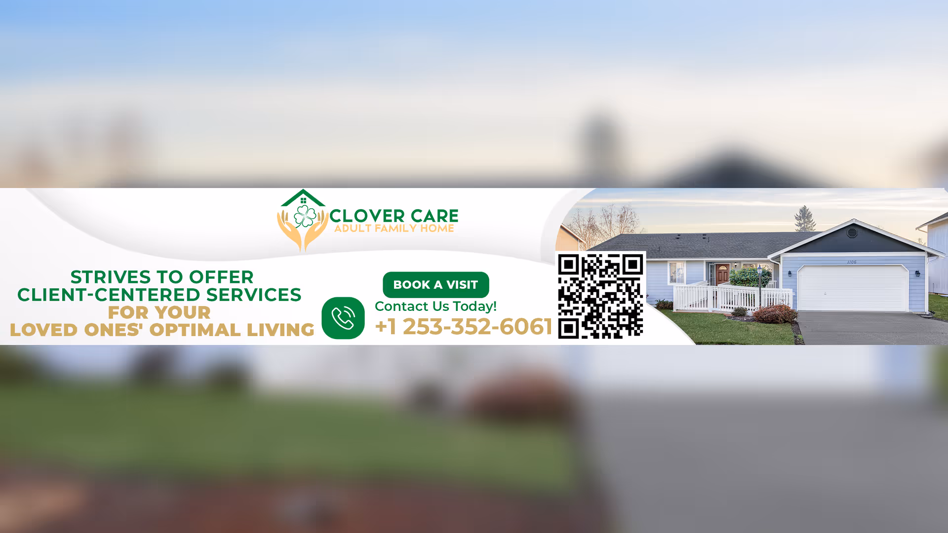 Banner advertising Clover Care Adult Family Home across a residential exterior.
