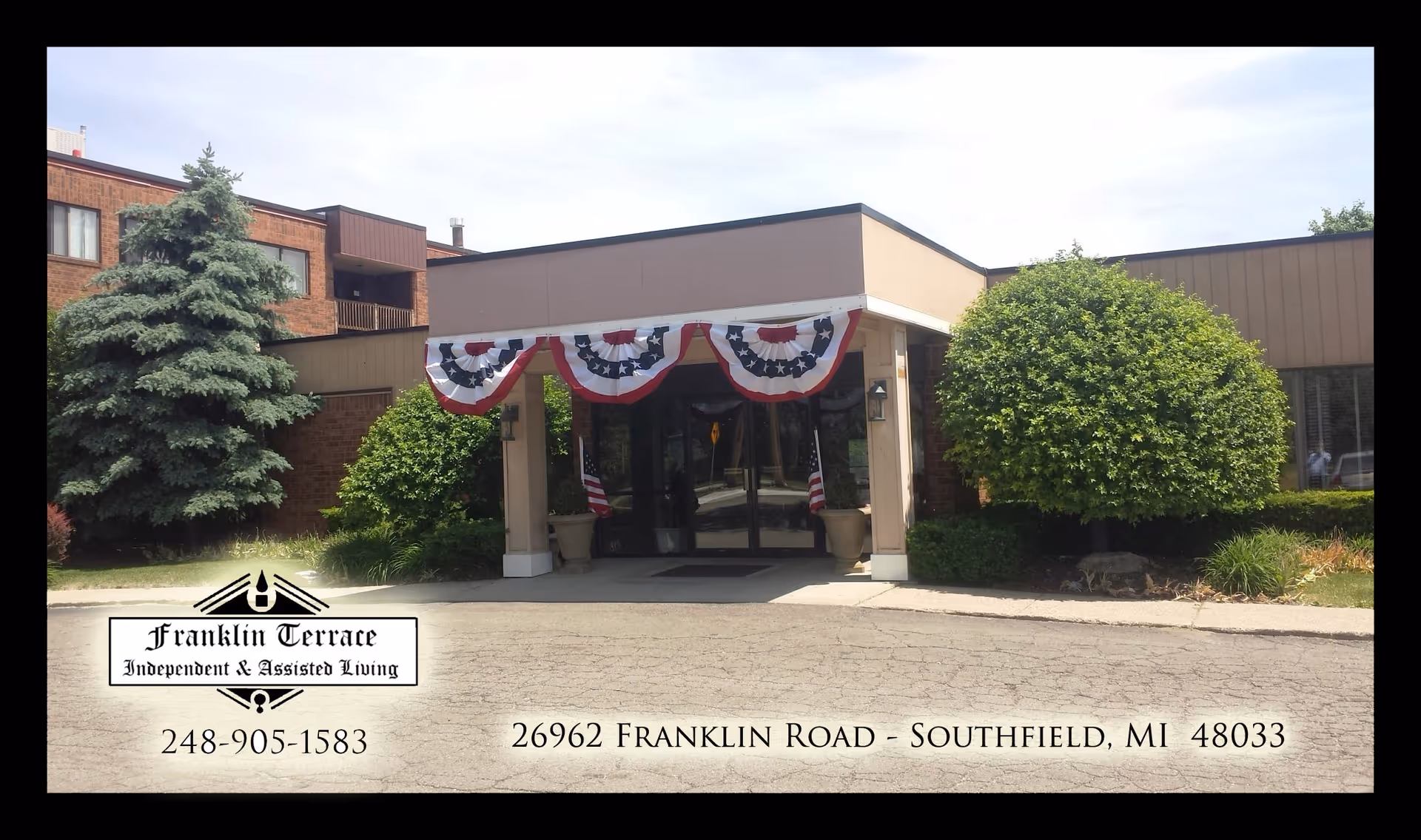 Front entrance of Franklin Terrace with patriotic bunting and signage.