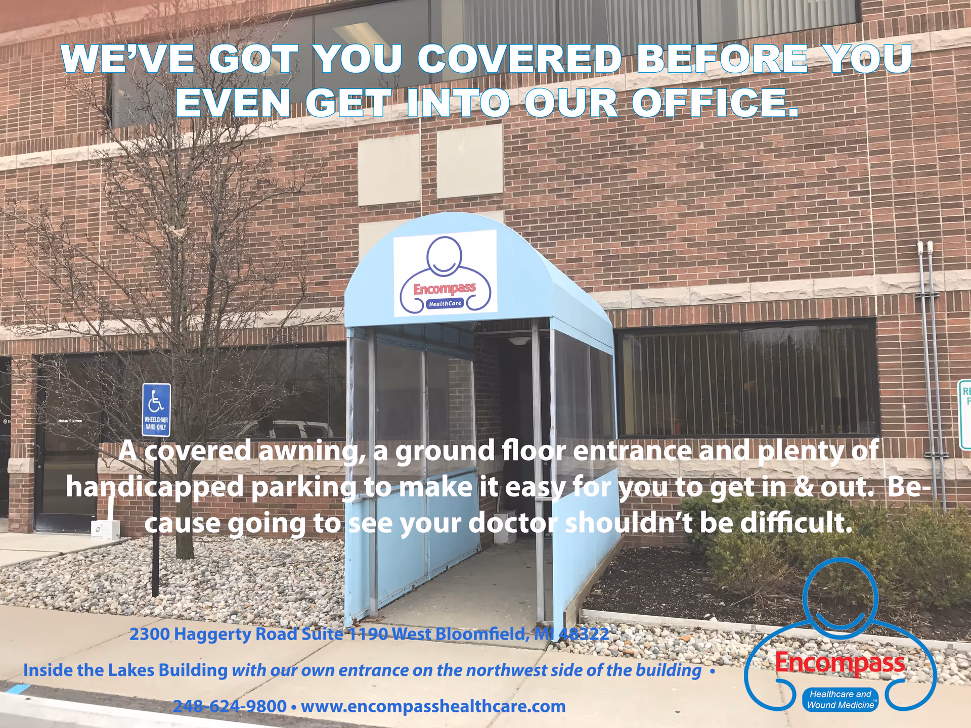 Blue covered entrance to Encompass Healthcare and Wound Medicine at a brick building.