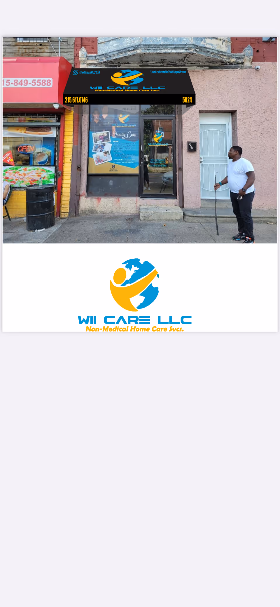 Exterior storefront for Wii Care LLC with awning, sidewalk, and a man nearby.