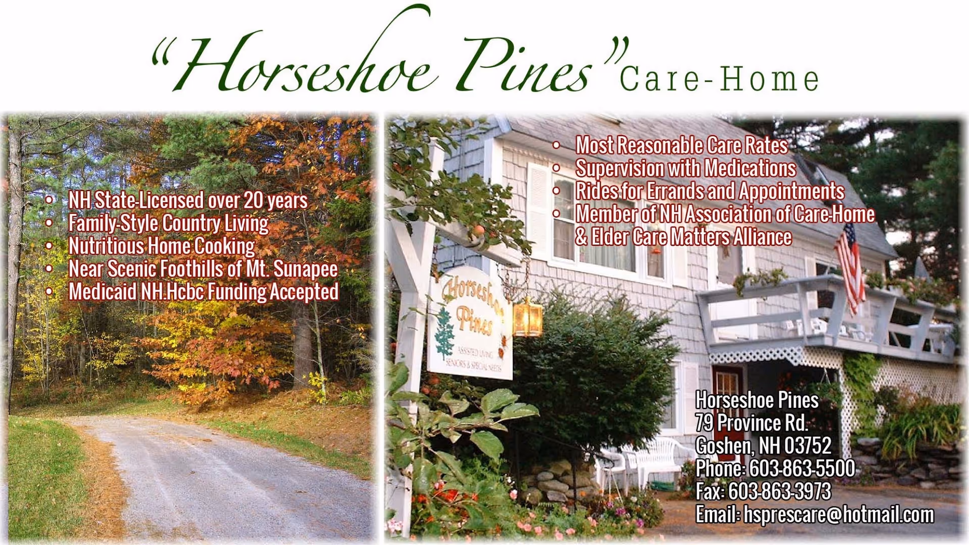 A promotional image for Horseshoe Pines Care-Home showing a country road lined with trees in autumn colors on the left, and a white house with a porch, garden, and an American flag on the right. Text overlays list features and contact information for the care home.