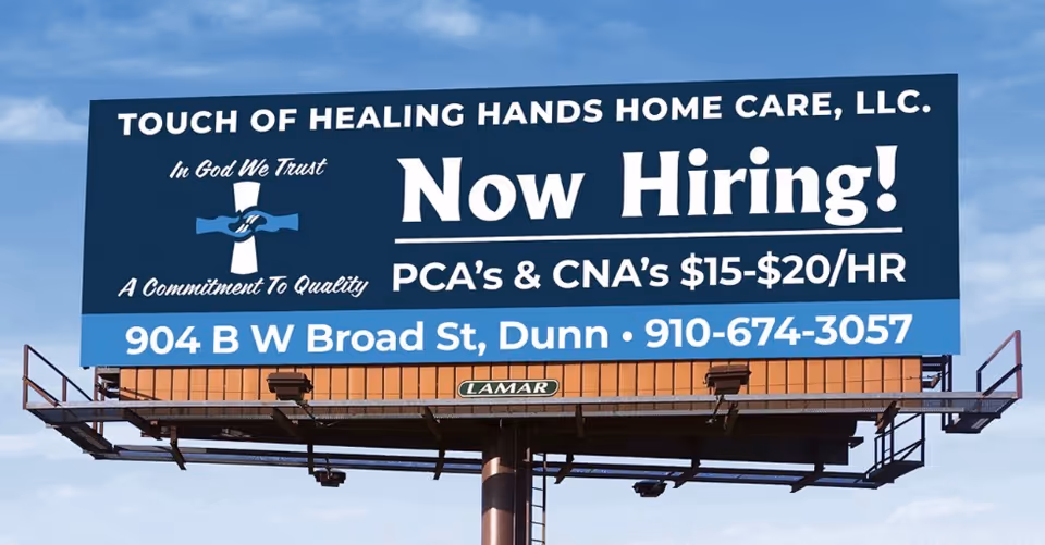 Blue outdoor billboard advertising Touch Of Healing Hands Home Care, LLC now hiring.