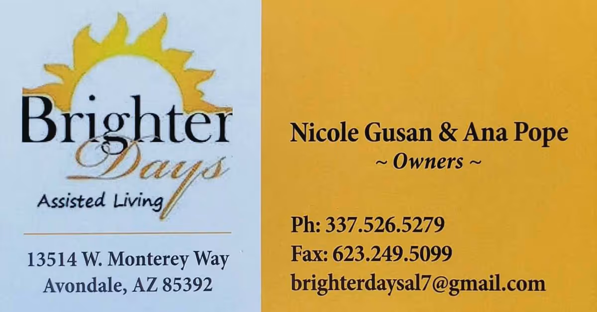 Split-color sign advertising Brighter Days Assisted Living with address and contact info.