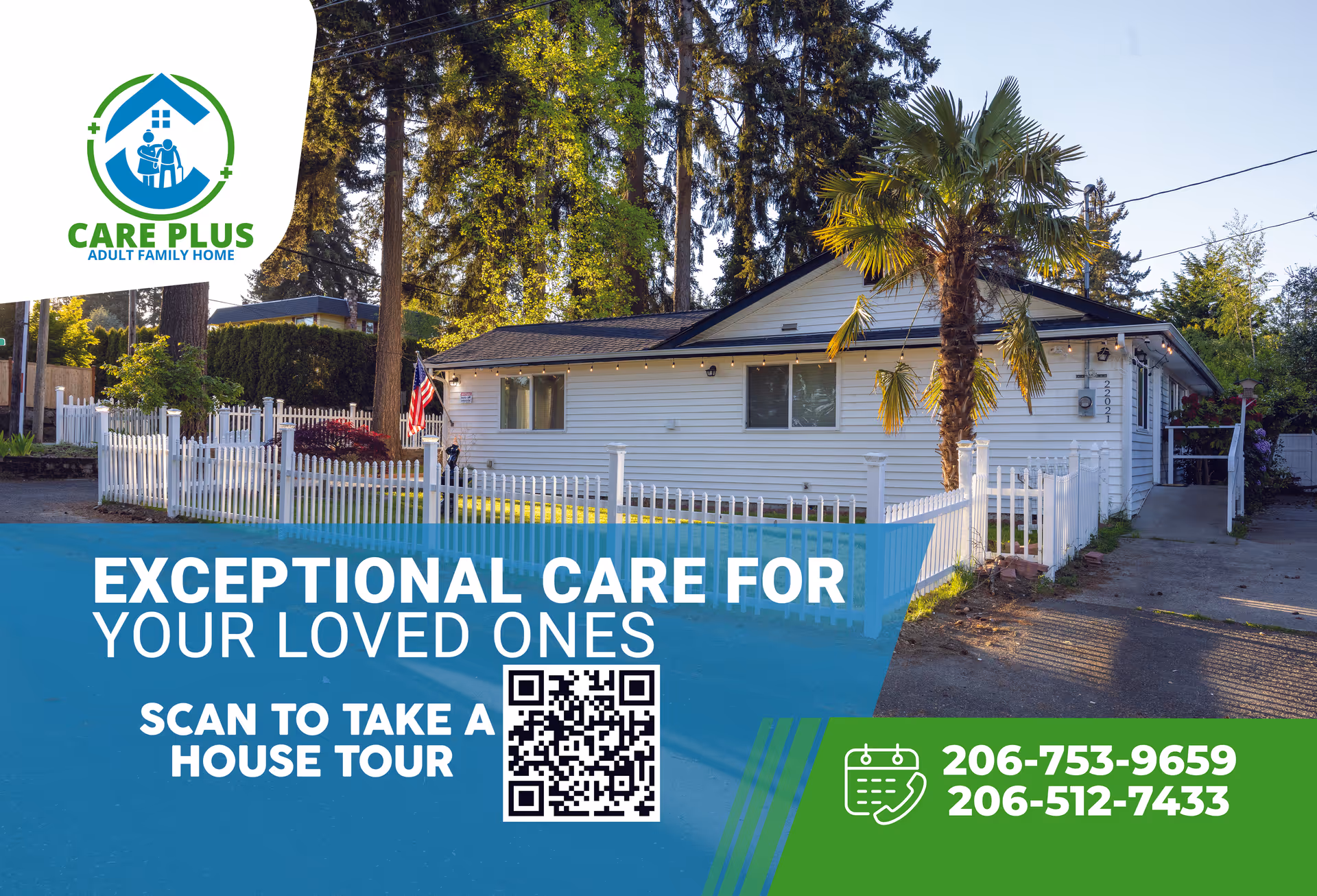 White single-story care home with white picket fence and blue promotional banner on front.