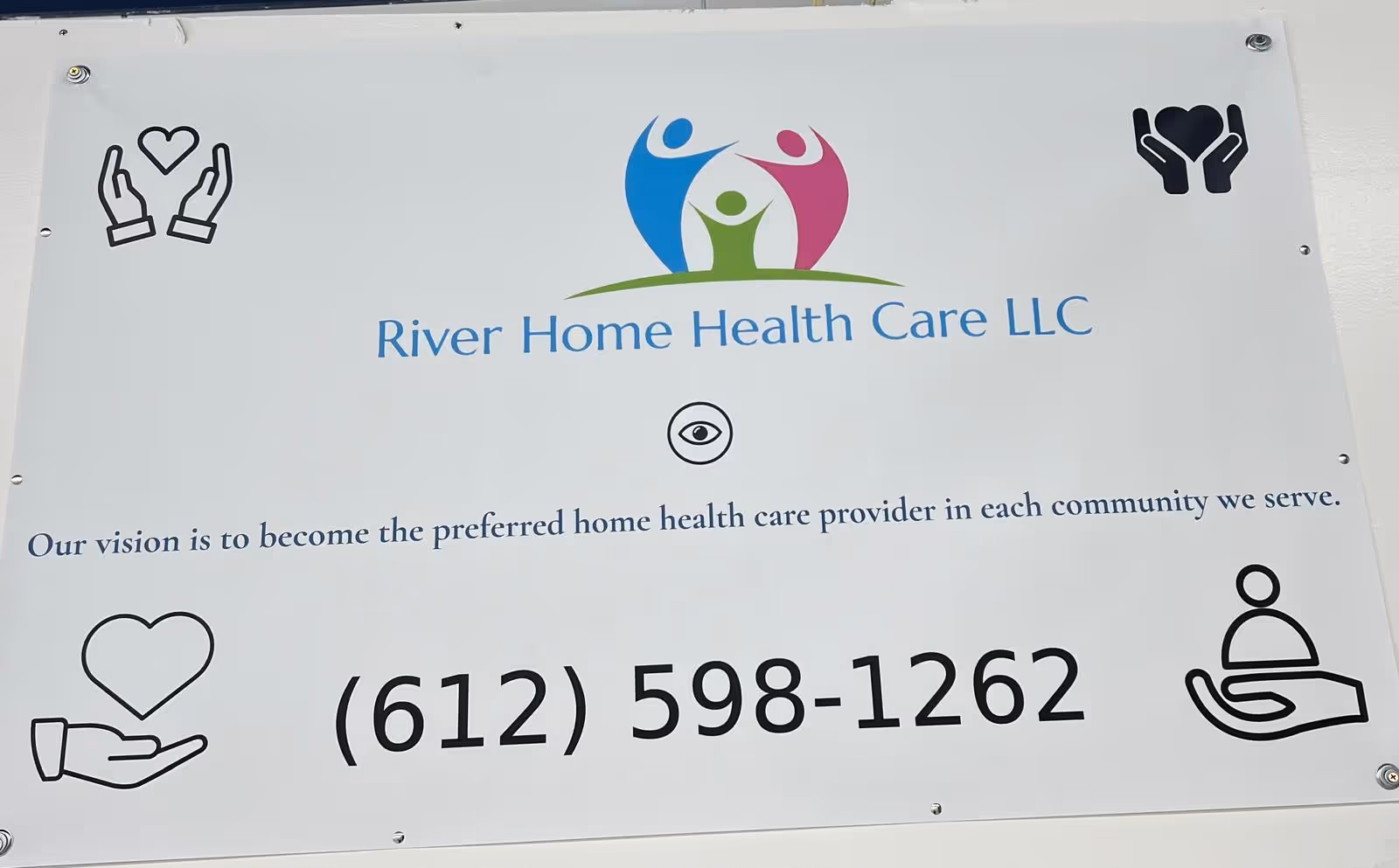 Exterior sign shows River Home Health Care LLC logo, contact number, and icons.