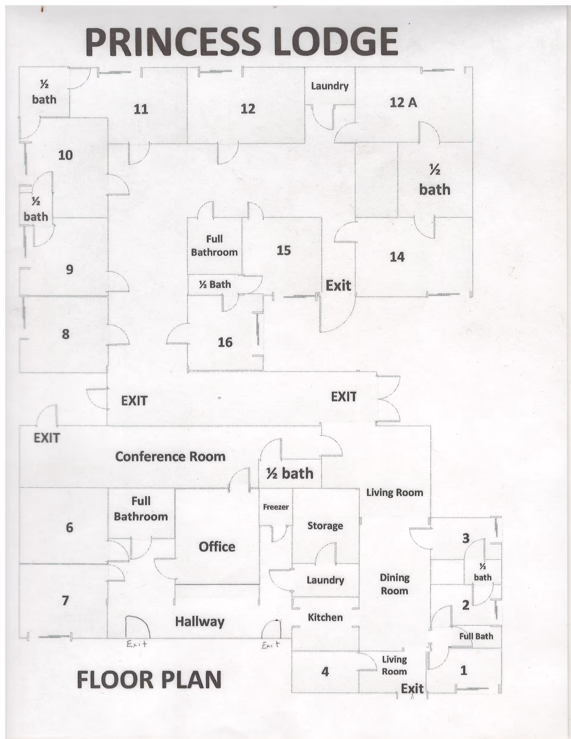 Floor plan layout of Princess Lodge showing rooms numbered 1 to 16, multiple half and full bathrooms, conference room, office, hallway, kitchen, dining room, living rooms, laundry, storage, and multiple exits.