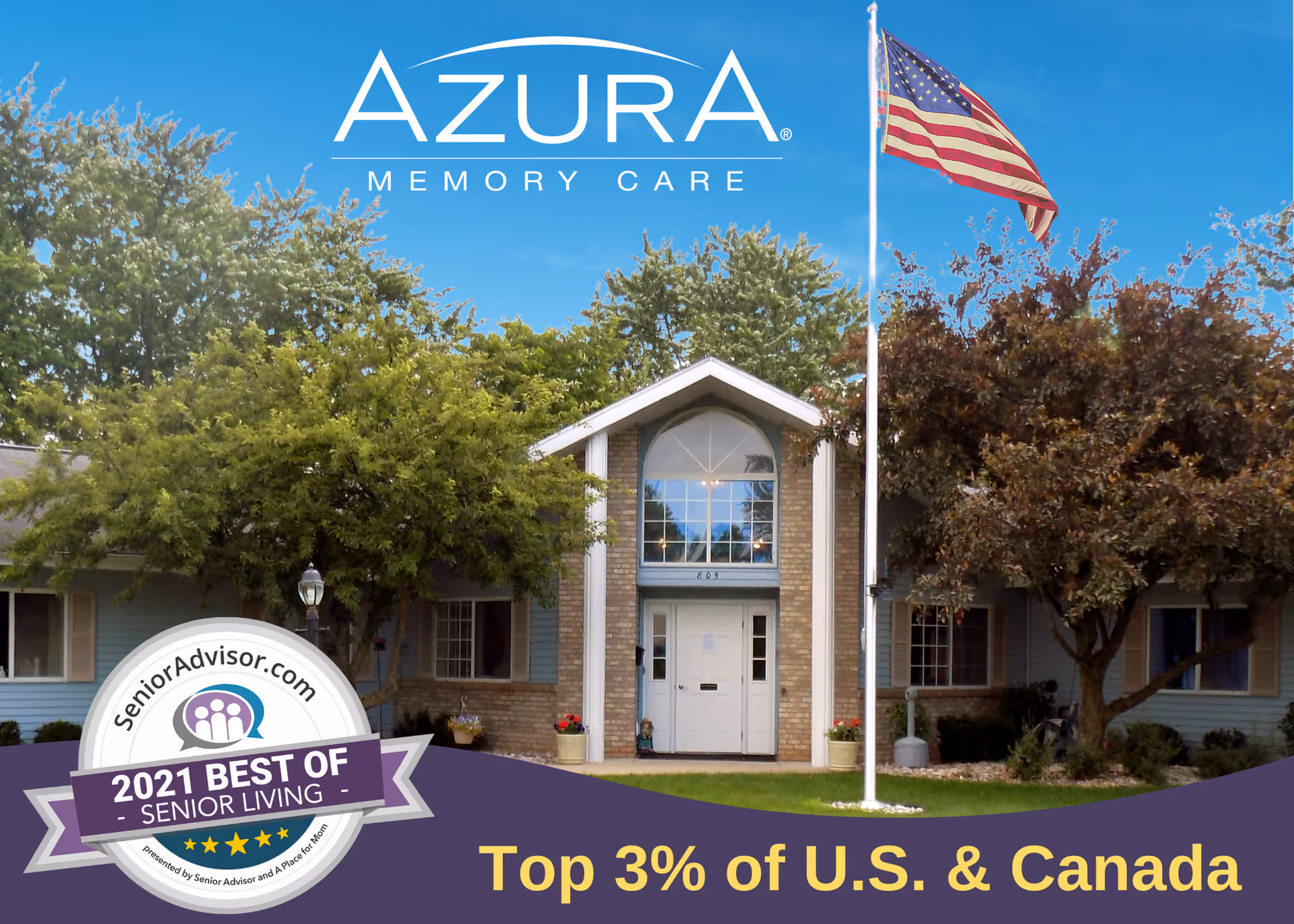 Front exterior view of Azura Memory Care of Clinton building with an American flag on a flagpole in front, surrounded by trees and greenery under a clear blue sky. There is a badge in the bottom left corner that reads 'SeniorAdvisor.com 2021 Best of Senior Living'.